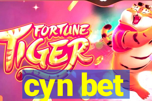 cyn bet
